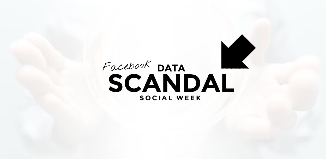 data-scandal-facebook-cambridge-analytica-criticism-influencer-marketing-social-media-expert-comment-week